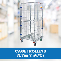 Cage Trolleys - Buyer's Guide